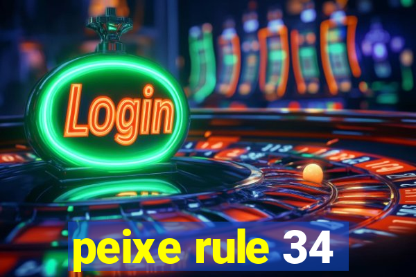 peixe rule 34